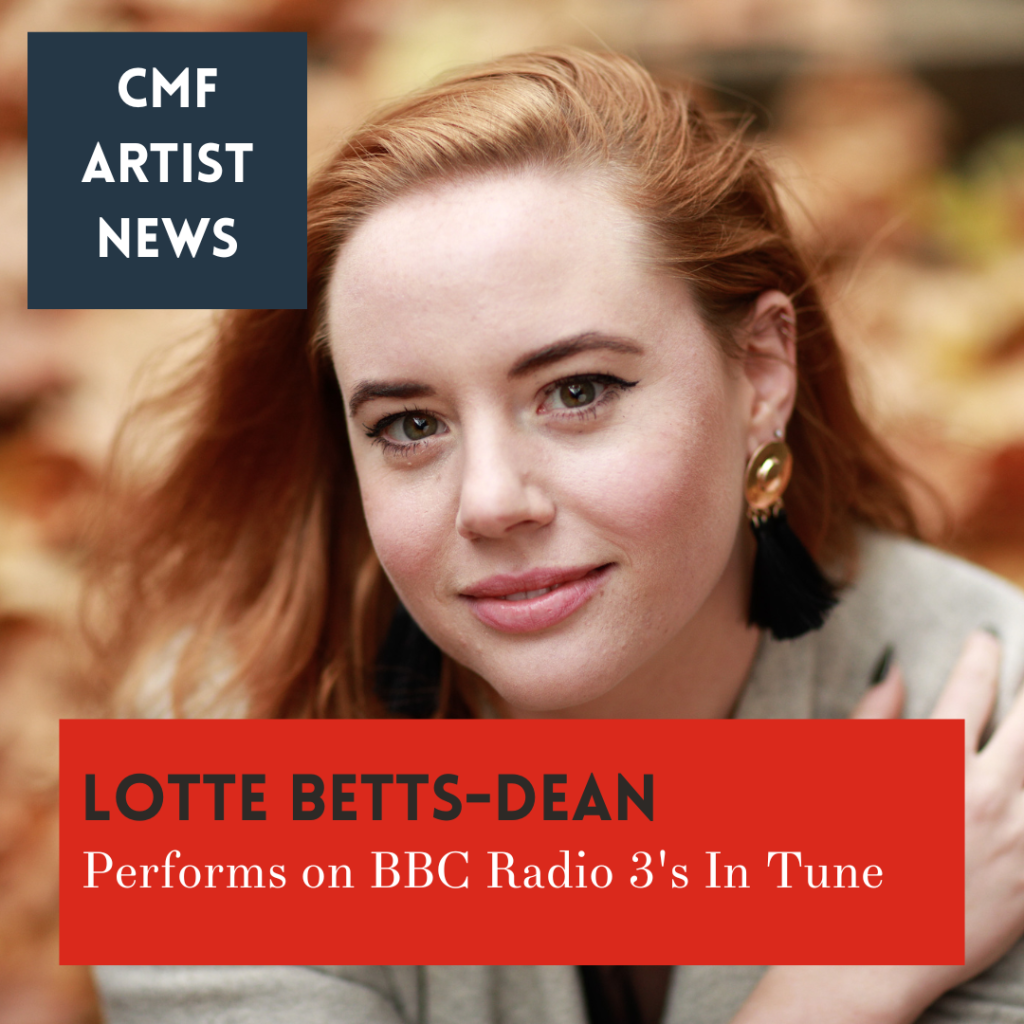BBC Radio 3 performance for Lotte Betts-Dean